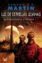 [Autobiografía literaria 01] • Luz De Estrellas Lejanas